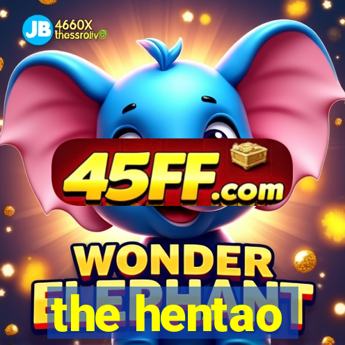the hentao